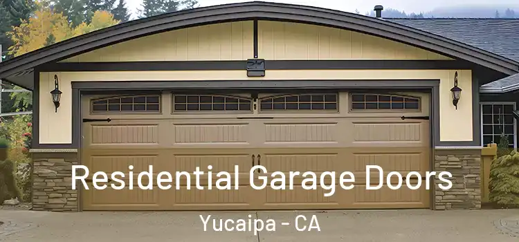  Residential Garage Doors Yucaipa - CA